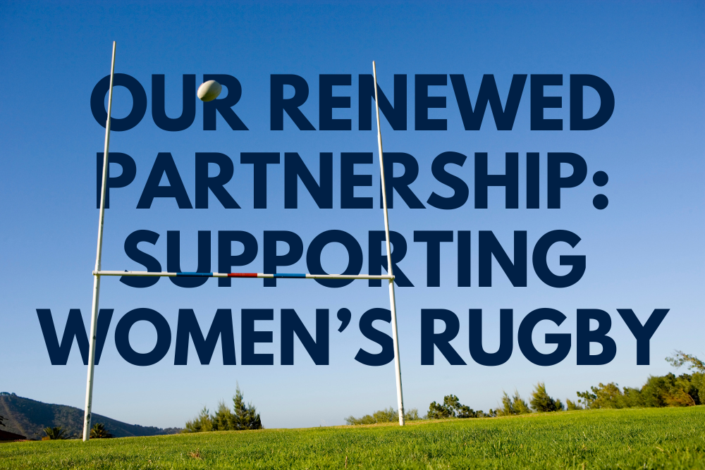 Our renewed partnership: supporting Women's Rugby